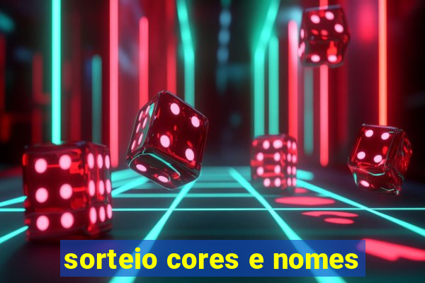 sorteio cores e nomes